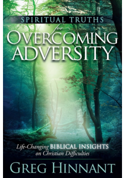 Spiritual Truths for Overcoming Adversity