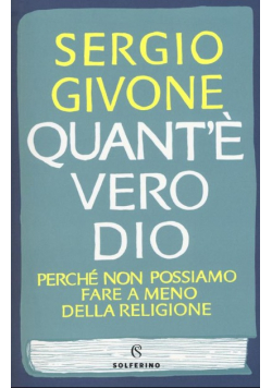 Quante vero Dio