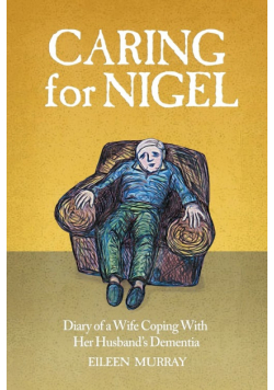 Caring for Nigel