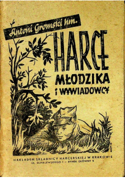 Harce młodzika i wywiadowcy 1946 r.