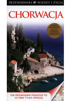 Chorwacja Przewodniki Wiedzy i Życia