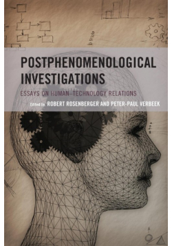 Postphenomenological Investigations
