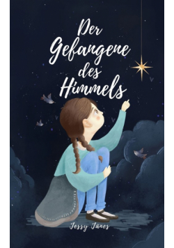 Der Gefangene des Himmels