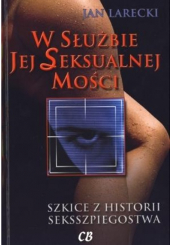 W służbie jej seksualnej mości