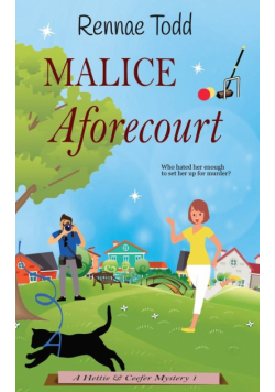 Malice Aforecourt