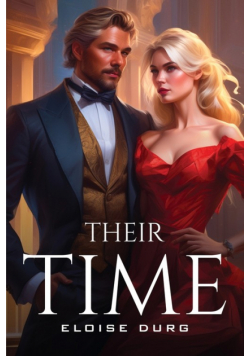 Their Time