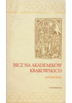 Bicz na Akademików Krakowskich Antologia