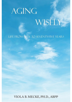 Aging Wisely