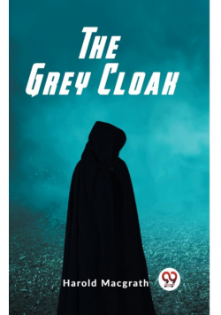 The Grey Cloak