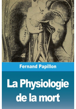La Physiologie de la mort