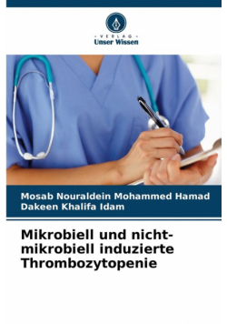 Mikrobiell und nicht-mikrobiell induzierte Thrombozytopenie