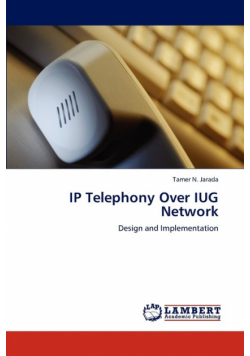 IP Telephony Over IUG Network