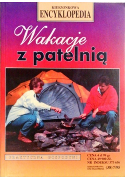 Wakacje z patelnią