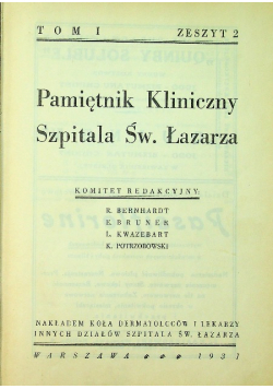 Pamiętnik Kliniczny Szpitala Św Łazarza Tom 1 1931 r.