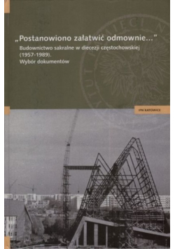 Postanowiono załatwić odmownie