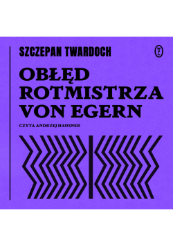 Obłęd rotmistrza von Egern