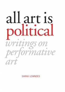 All Art Is Political