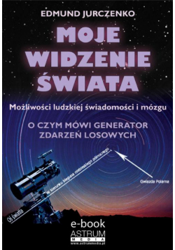 Moje widzenie świata