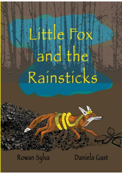 Little Fox and the Rainsticks