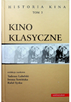 Historia kina Tom 2 Kino klasyczne