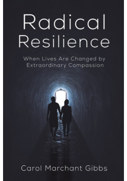 Radical Resilience