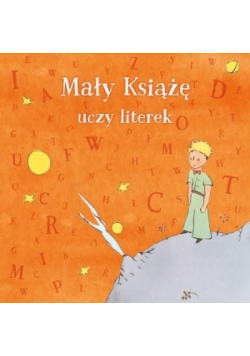 Mały Książę uczy literek