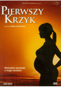 Pierwszy krzyk