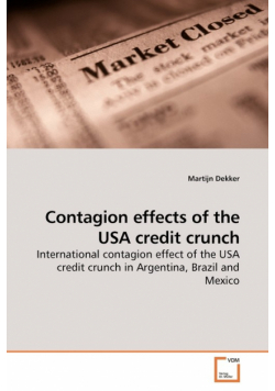 Contagion effects of the USA credit crunch