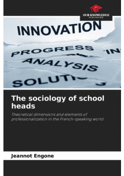 The sociology of school heads