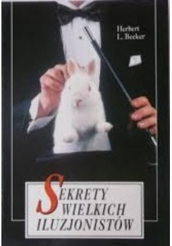 Sekrety wielkich iluzjonistów