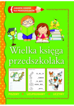 Wielka księga przedszkolaka