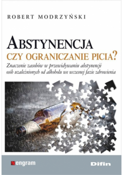 Abstynencja czy ograniczanie picia?