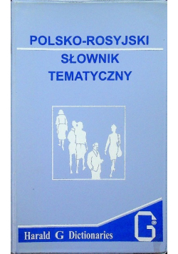 Polsko rosyjski słownik tematyczny