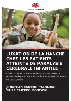 Luxation De La Hanche Chez Les Patients Atteints De Paralysie Cérébrale Infantile