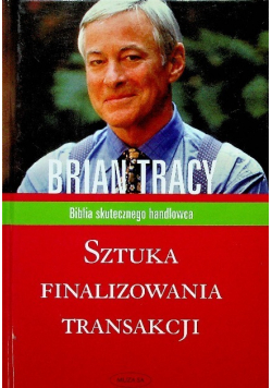 Sztuka finalizowania transakcji