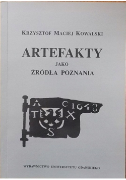 Artefakty jako źródła poznania