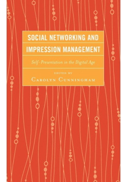 Social Networking and Impression Management