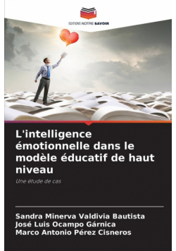 L'intelligence émotionnelle dans le modèle éducatif de haut niveau