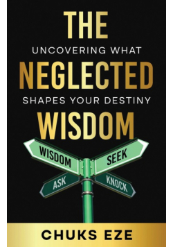 The Neglected Wisdom