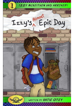 Izzy's (Almost) Epic Day