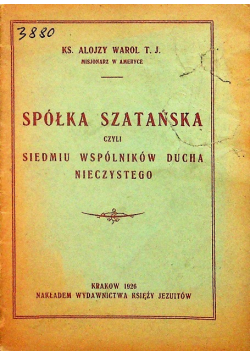 Spółka szatańska czyli siedmiu wspólników ducha nieczystego 1926 r.