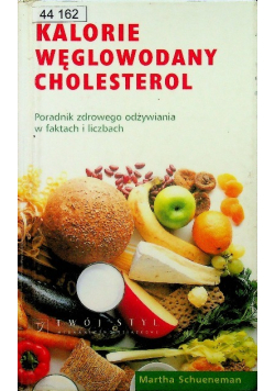 Kalorie Węglowodany Choresterol