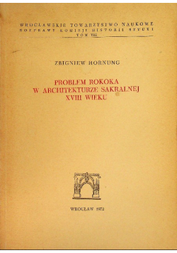 Problem rokoka w architekturze sakralnej XVIII wieku