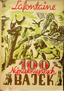 100 Najpiękniejszych Bajek 1946 r.