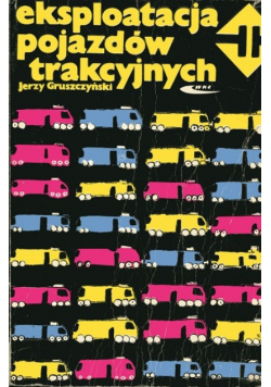 Eksploatacja pojazdów trakcyjnych