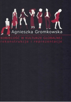 Kobiecość w kulturze globalnej