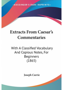 Extracts From Caesar's Commentaries