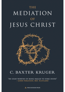 The Mediation of Jesus Christ