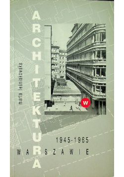 Architektura w Warszawie lata 1945