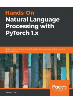 Hands-On Natural Language Processing with PyTorch 1.x